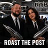 Roast the Post Podcast