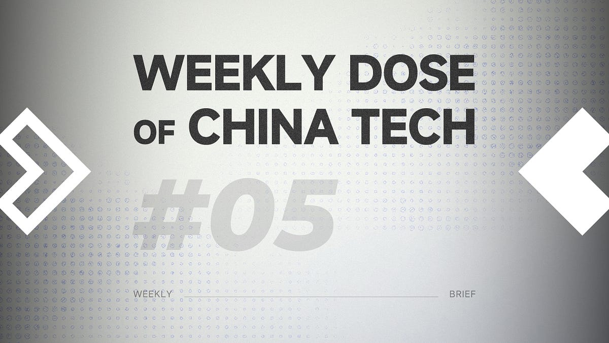 Weekly Dose of China Tech [08.03.2026]