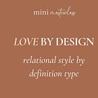 Love by Design | Relational Style by Definition Type