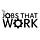 JOBS THAT WORK