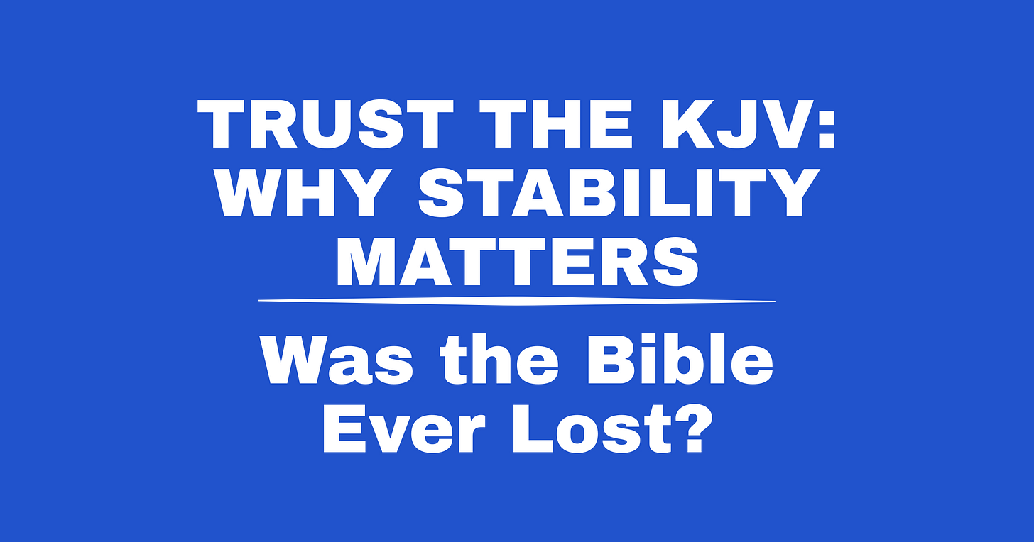 Was the Bible Ever Lost?
