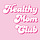 HealthyMom Club