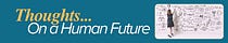 Thoughts on a Human Future