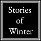 Stories of Winter