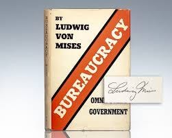 Bureaucracy Ludwig Von Mises First Edition