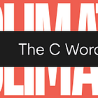 The C Word