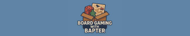 Board Gaming with Bapter