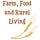 Farm, Food and Rural Living