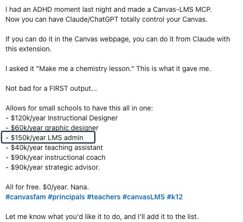 A silly post on LinkedIn fillled with hubris and self-congratulatory speak about the AI MCP they created to use in Canvas.
