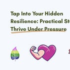 How to tap into your hidden strength