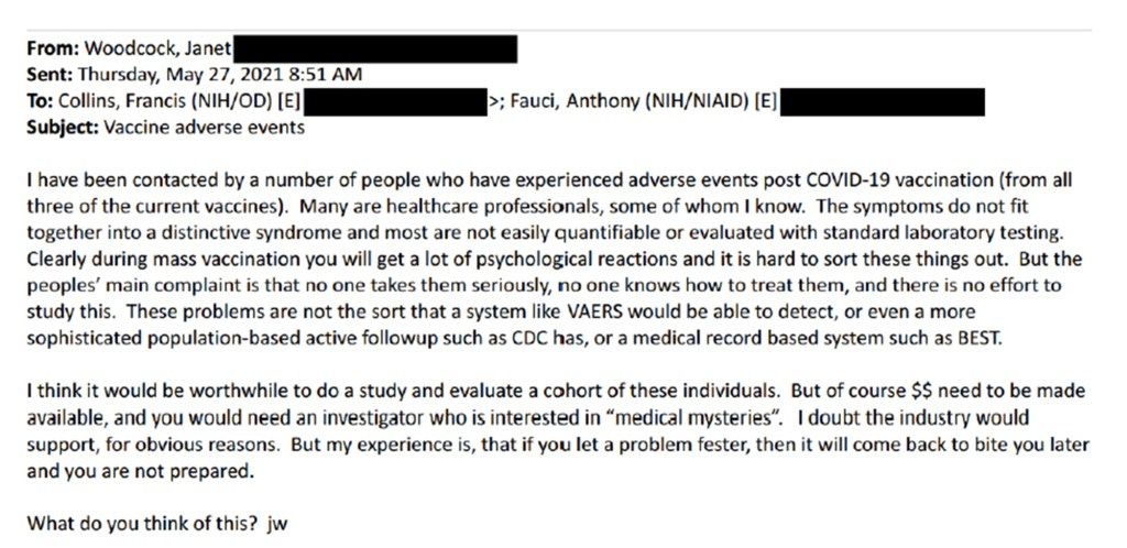 Email from Janet Woodcock to Francis Collins and Anthony Fauci discussing reports of unquantifiable adverse events and prolonged symptoms following COVID-19 vaccination, suggesting dedicated study cohorts are needed.
