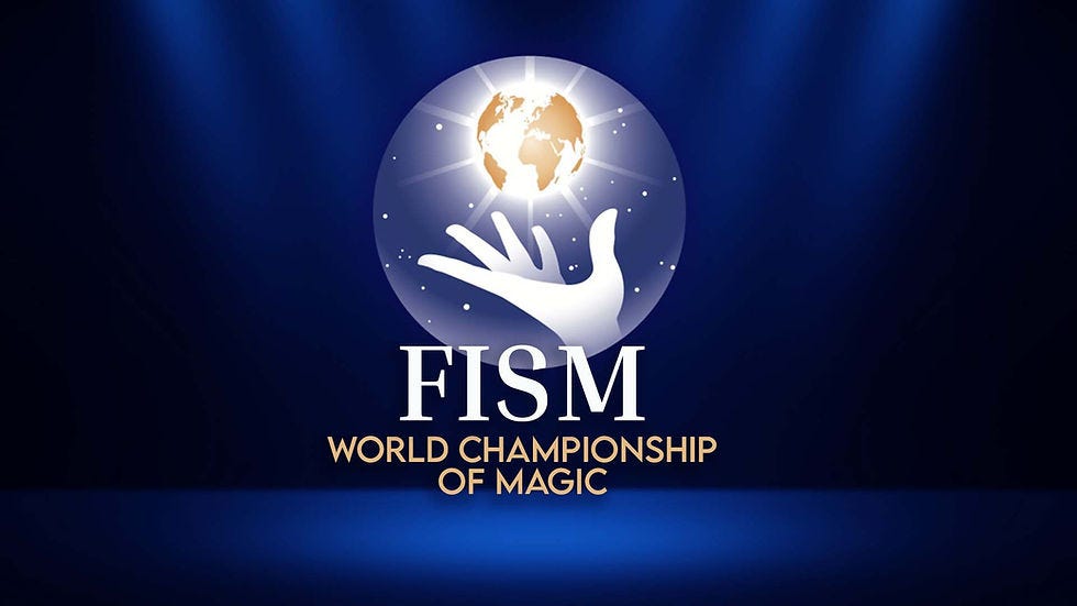 FISM 2022 World Championship of Magic