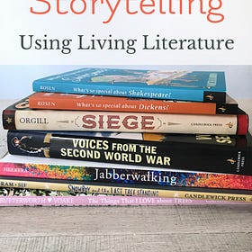 How to Teach Storytelling Using Living Books