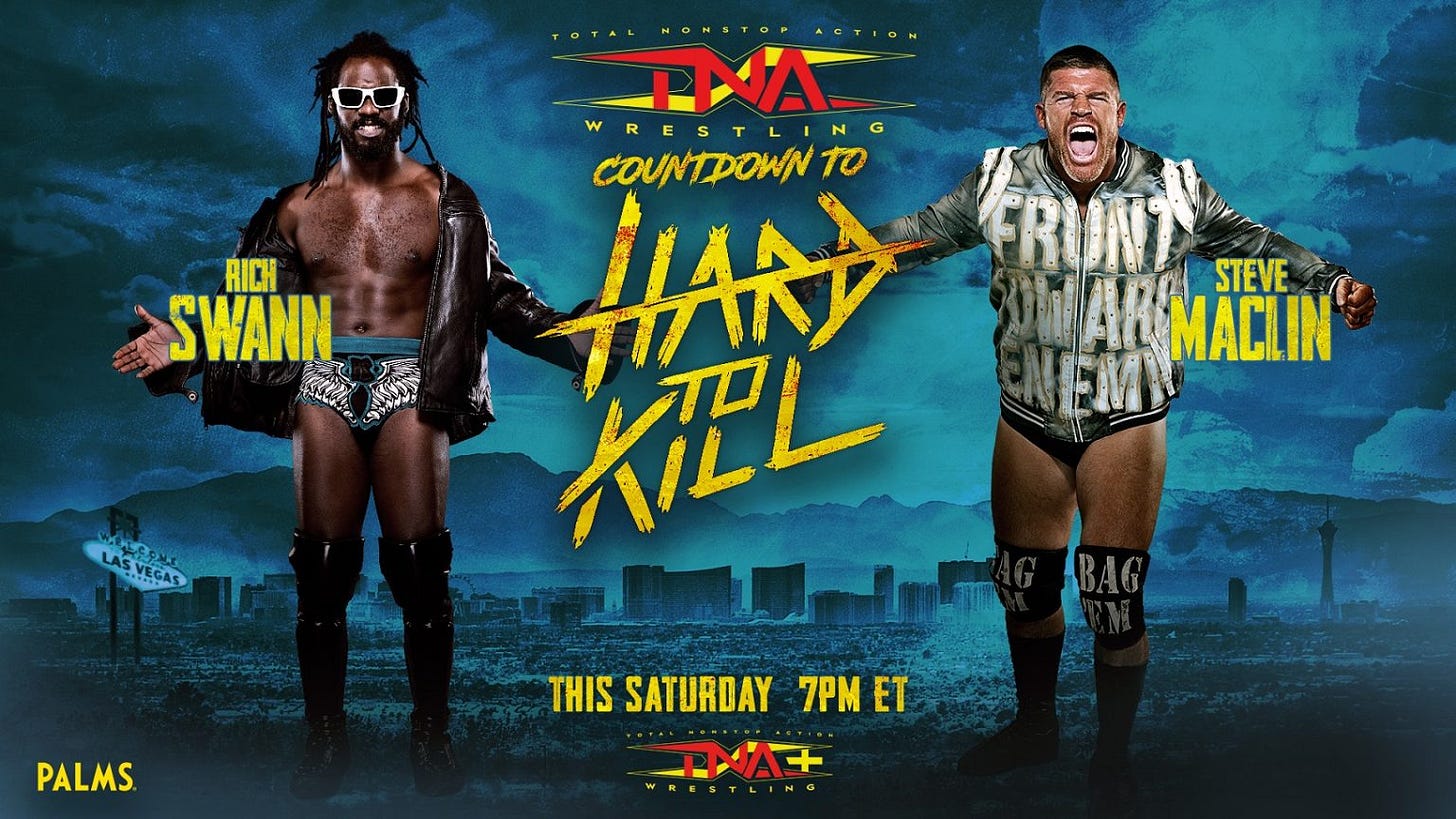 Rich Swann vs Steve Maclin Hard to Kill Match Graphic