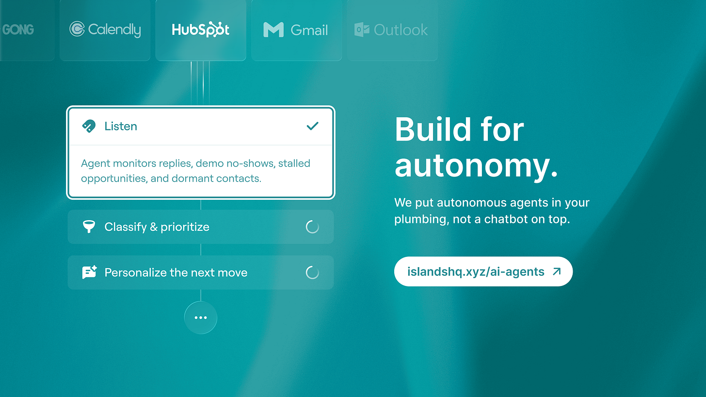 Islands CTA to put autonomous agents in your plumbing, linking to islandshq.xyz/ai-agents. Islands CTA to put autonomous agents in your plumbing, linking to islandshq.xyz/ai-agents.