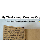 My Week-Long, Creative Orgasm