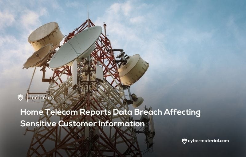 Home Telecom Reports Data Breach Incident