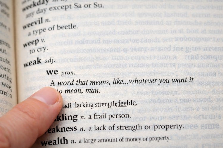 I’m Begging the Media to Start Unpacking the Word “We”