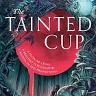 In Review: The Tainted Cup and A Drop of Corruption (Shadow of the Leviathan) by Robert Jackson Bennett