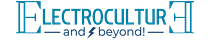 Electroculture & Beyond