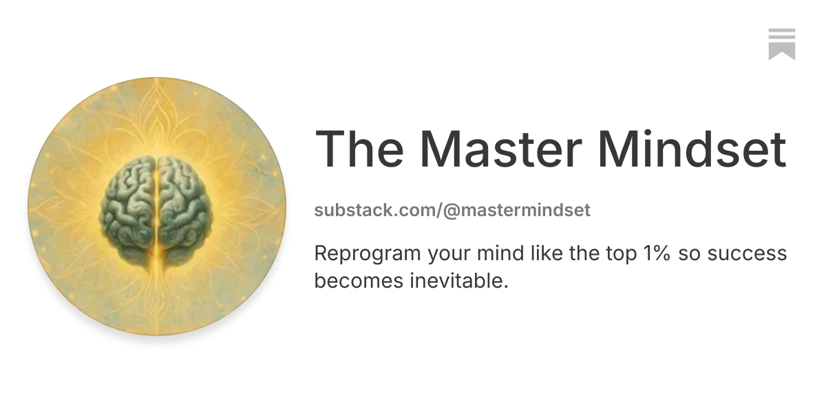 The Master Mindset | Substack