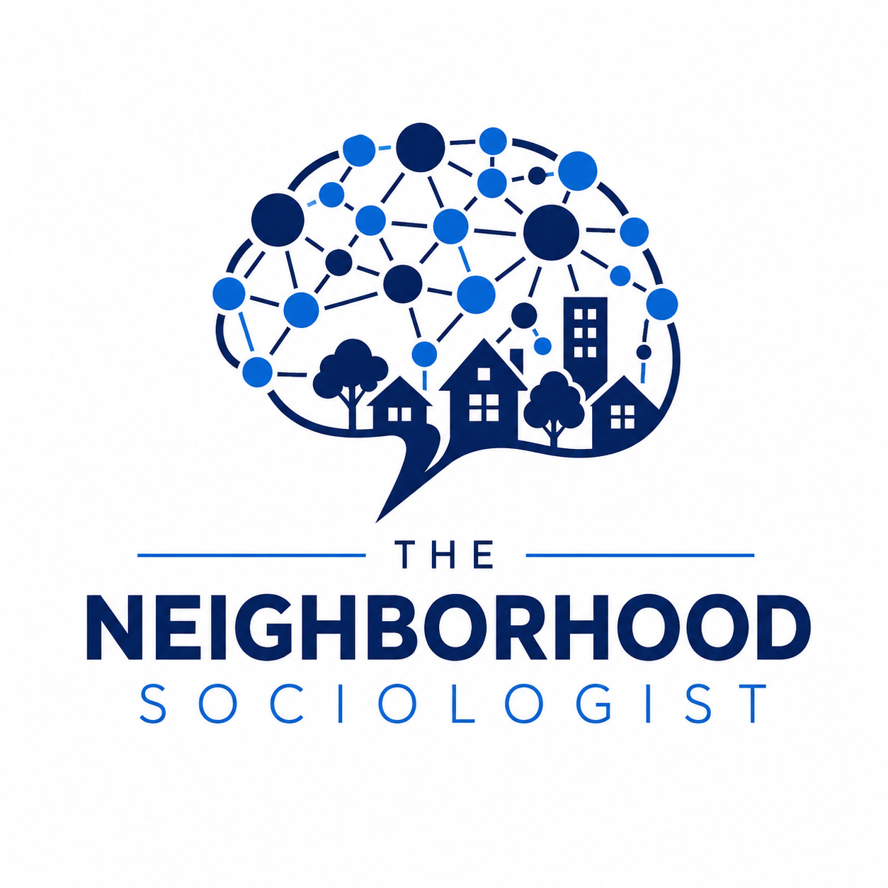 The Neighborhood Sociologist