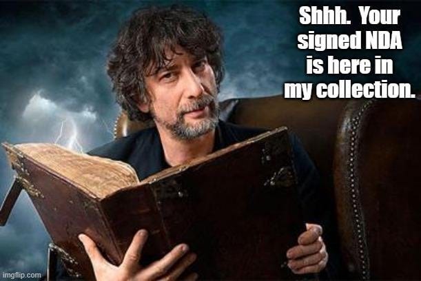 r/neilgaimanmemes - So many NDAs