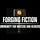 Forging Fiction