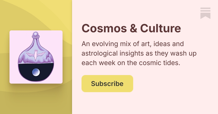 Cosmos & Culture | Monique La Fontaine | Substack
