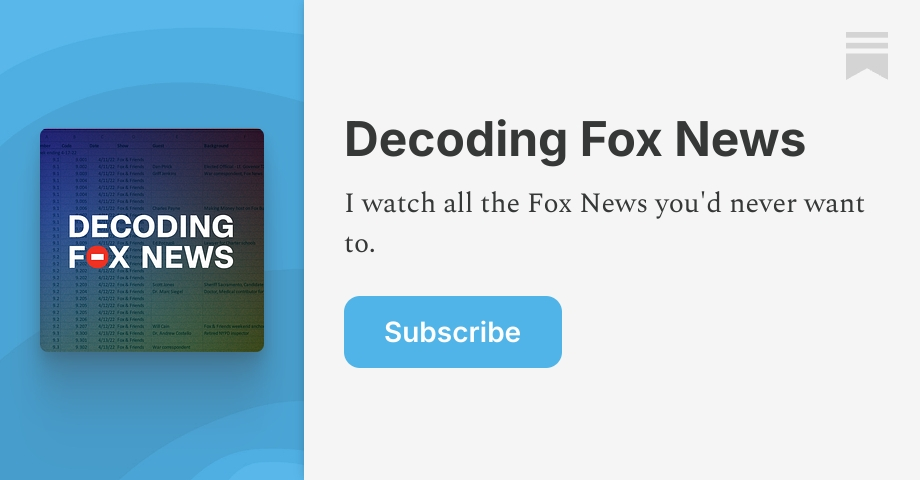 Decoding Fox News | Substack