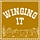 Winging It