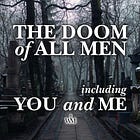 Every minute brings us closer to death – and judgement