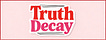 Truth Decay by James Macleod
