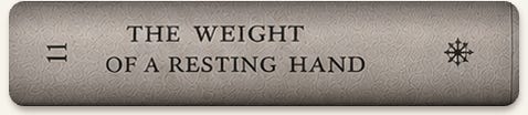 The Weight of a Resting Hand