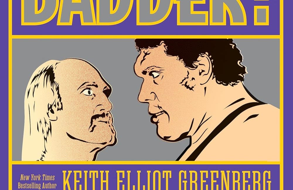 Bigger! Better! Badder! WrestleMania III and the Year It All Changed by Keith Elliot Greenberg