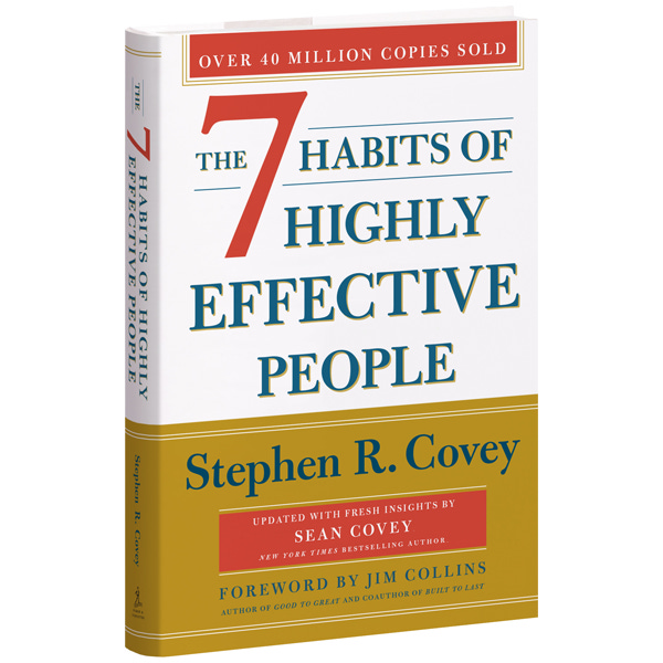 The 7 Habits of Highly Effective People: Book by Stephen R. Covey | FranklinCovey The 7 Habits of Highly Effective People: Book by Stephen R. Covey | FranklinCovey