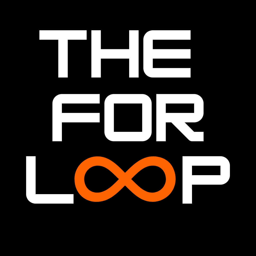 The For Loop