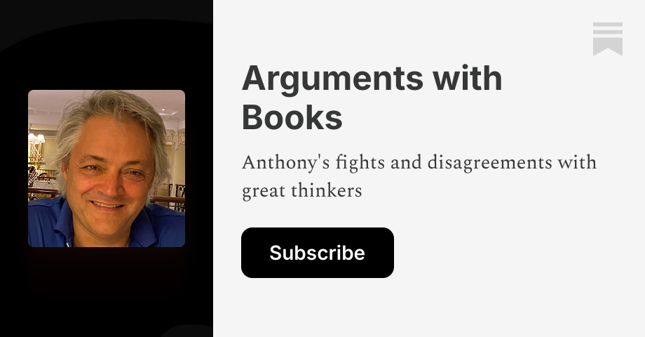 Arguments with Books | Anthony Signorelli | Substack