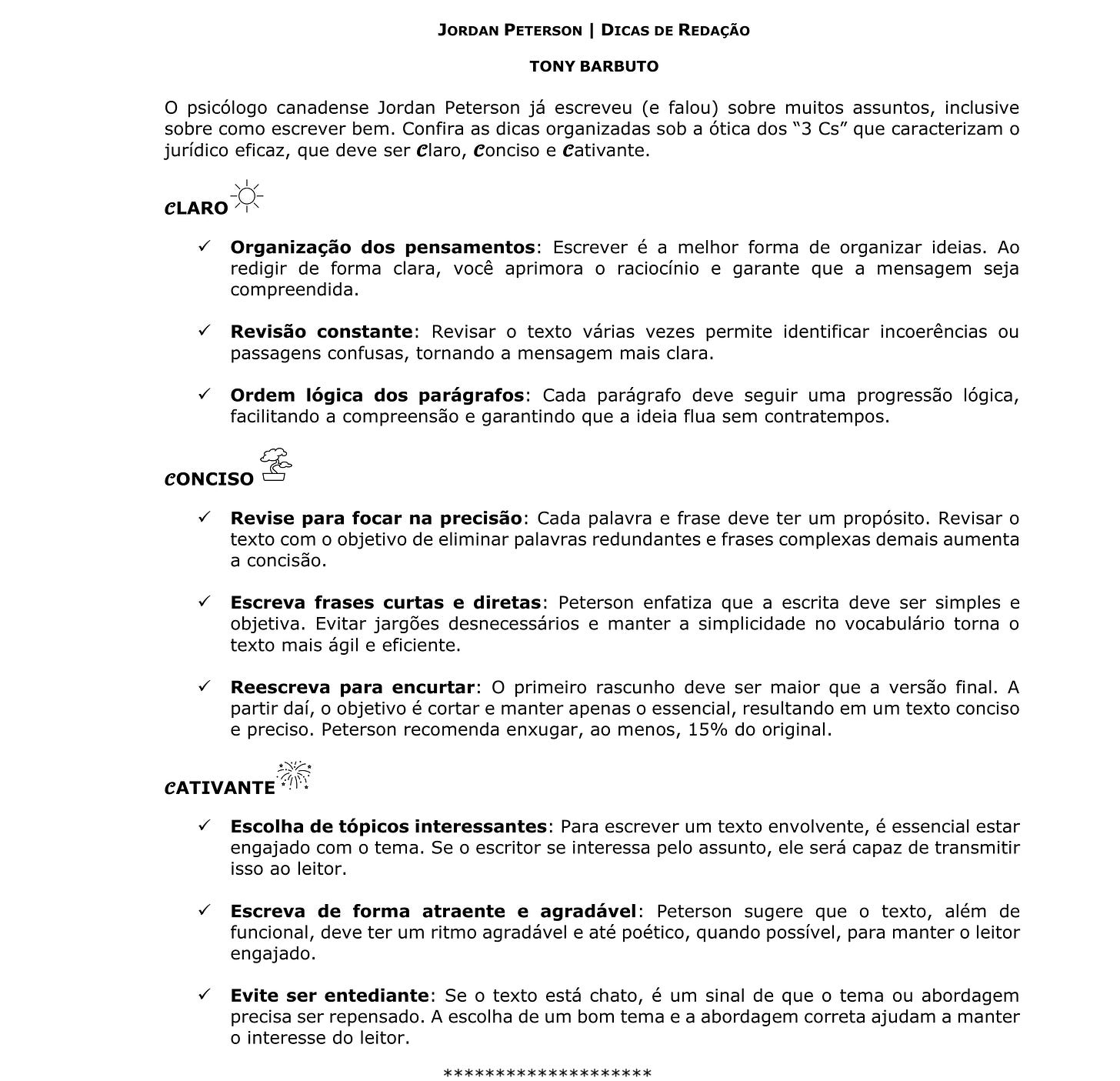Tabela com orientações de Jordan Peterson aplicadas à escrita jurídica. Estruturada nos 3 Cs: Clareza (organização de ideias, revisão, ordem lógica), Concisão (precisão, frases curtas, reescrita enxuta) e Cativação (engajamento com o tema, estilo agradável, evitar tédio). Layout limpo com ícones de marcação e tipografia em destaque.