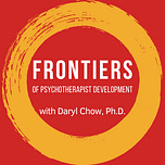 Frontiers of Psychotherapist Development