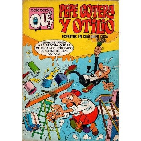 PEPE GOTERA Y OTILIO Núm 78. "EXPERTOS EN CUALQUIER COSA"