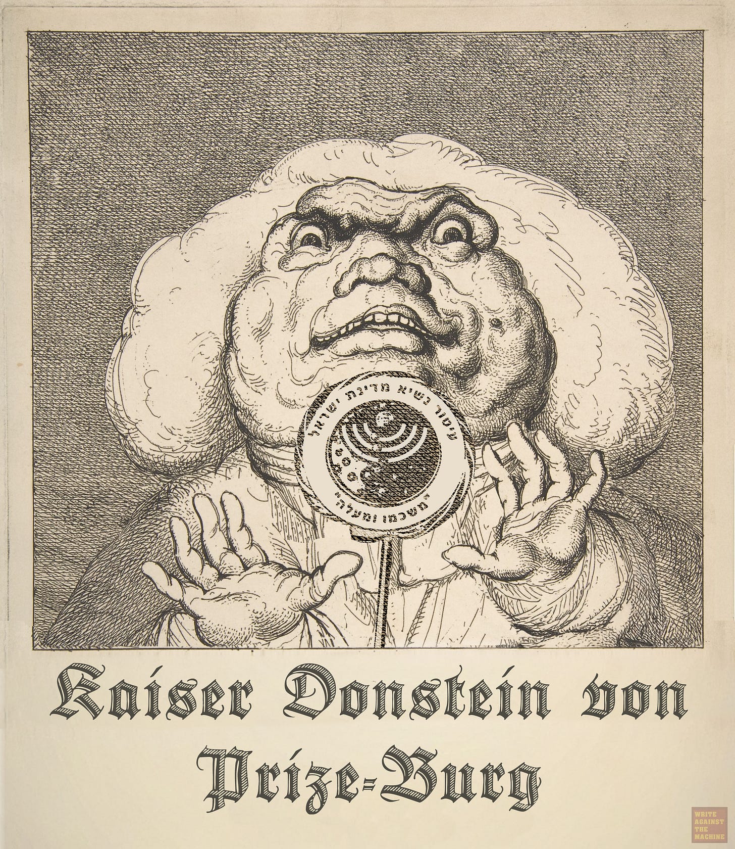 Donald Trump aka Kaiser Donstein von Prize-Burg satire. Izrael Prize Donald Trump aka Kaiser Donstein von Prize-Burg satire. Izrael Prize