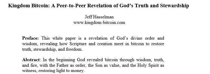 Kingdom Bitcoin: A Peer-to-Peer Revelation of God’s Truth and Stewardship