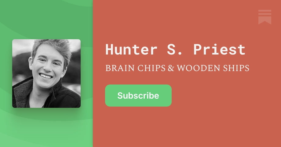 Hunter S. Priest | Substack
