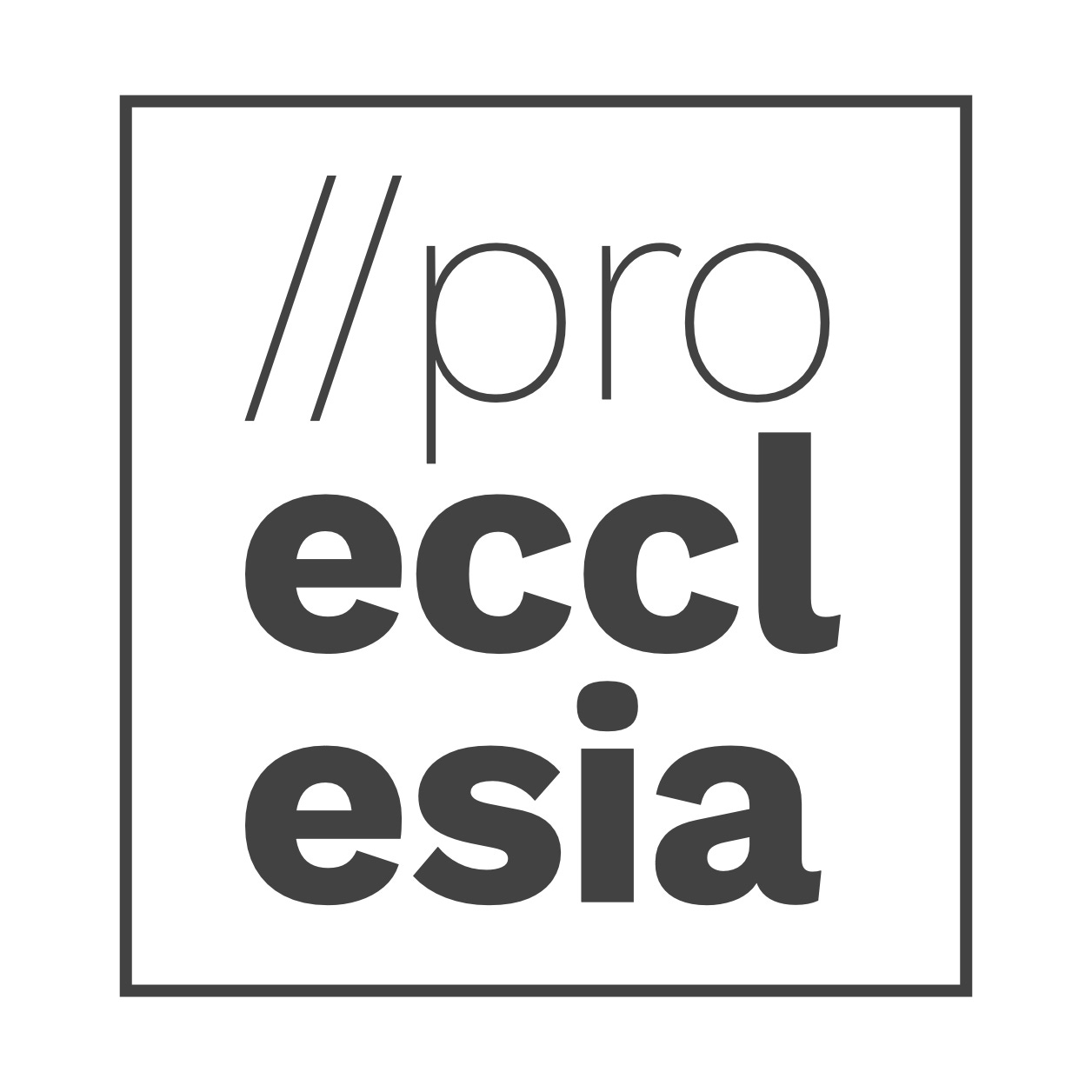 Pro Ecclesia