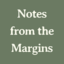 Logo for Notes from the Margins