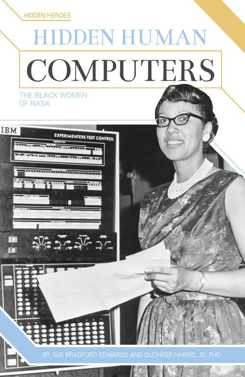 Cover: Hidden Human Computers: The Black Women of NASA