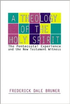 Bruner Theology of the HS Bruner Theology of the HS