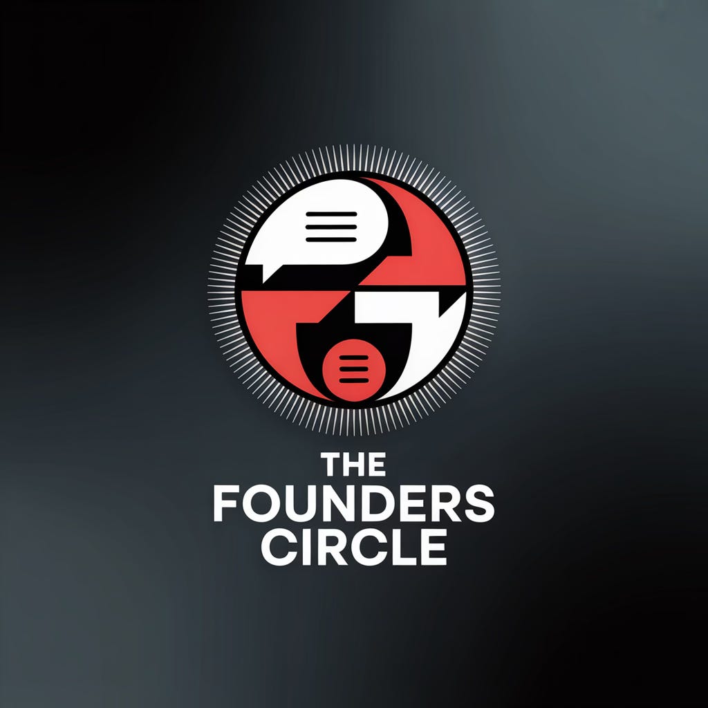 Logo design for “The Founders Circle” — bold, empowered, modern style. A strong circular emblem symbolizing unity and leadership among movement builders. Incorporate subtle storytelling elements like speech bubbles or radiating lines to represent message amplification. Clean geometric shapes balanced with organic flow. Color scheme: vivid red, crisp white, and deep black. Strong, confident typography, all caps, conveying passion and authority. Inspiring, dynamic, and visionary.