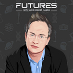 FUTURES by Luke Robert Mason